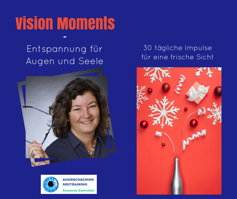 Vision Moments